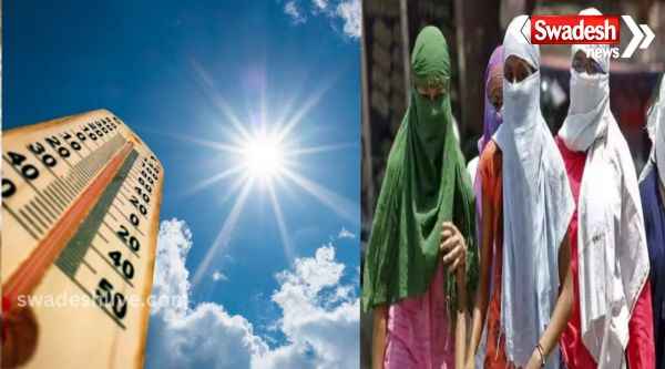 Even before Nautapa, the sun showed its anger, people are not getting respite from the heat, IMD issued red alert